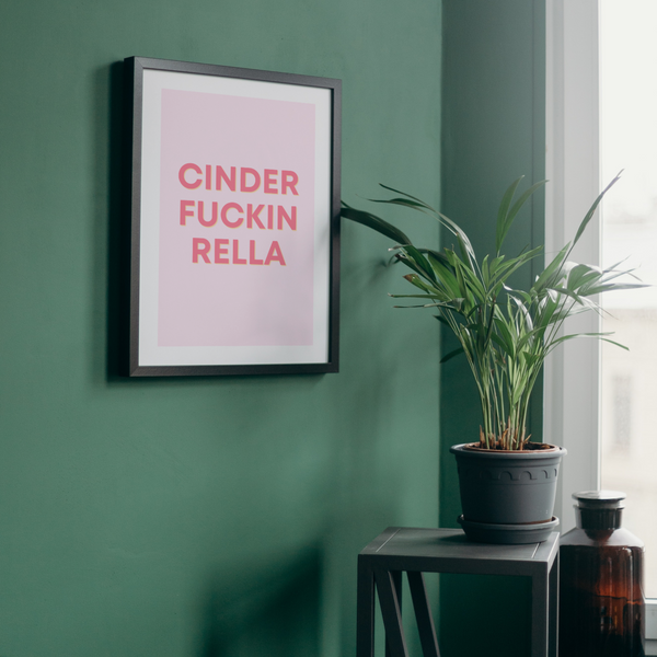 Cinder Fuckin Rella Framed Print